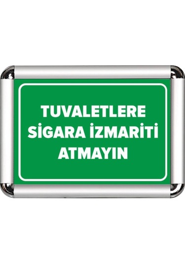 Tuvalletlere İzmarit Atmayın A3 Cerceveli Uyarı Ve Yönlendirme Le