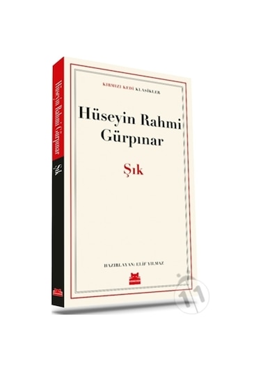 Şık - Kırmızı Kedi Klasikler - Hüseyin Rahmi Gürpınar - Kırmızı Kedi