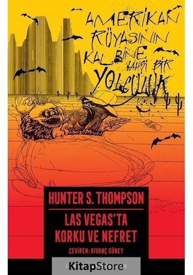 Kitapstore Las Vegas'ta Korku ve Nefret / Hunter S. Thompson