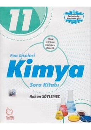 11.Sınıf Fen Liseleri Kimya Soru Kitabı - Hakan Söylemez - Palme Yayınları