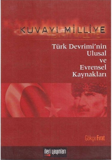 Kuvayı Milliye Türk Devrimi'nin Ulusal Ve Evrensel Kaynakları