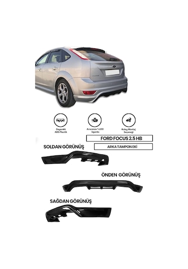 Ford Focus 2.5 Uyumlu Hb Arka Ek Plastik Boyasız