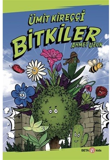 Bitkiler / Ümit Kireççi
