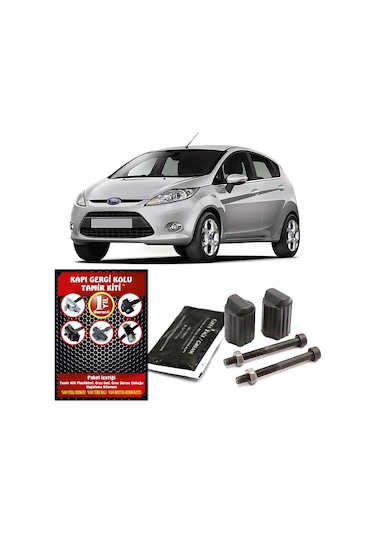 Barrer Ford Fiesta Kapı Gergi Kolu (Limitör) Tamir Kiti 2008-2018