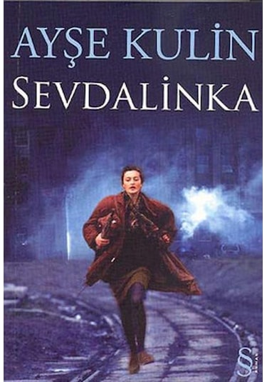 Sevdalinka - Ayşe Kulin - Everest Kitap