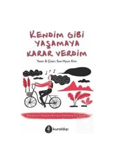 Sadeleşerek Özgürleş Ve Kendim Gibi Yaşamaya Karar Verdim 2 Kitap