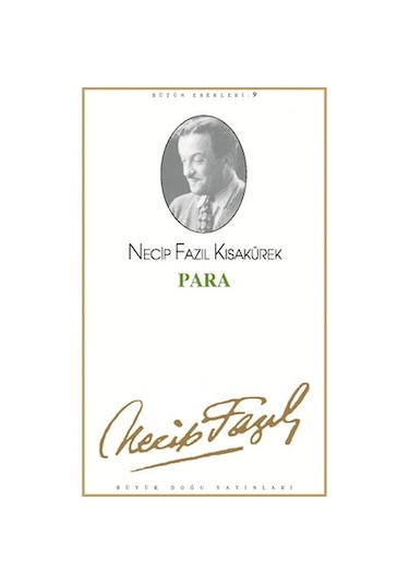 Para - Necip Fazıl Kısakürek - Büyük Doğu Yayınları