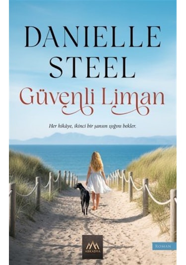 Güvenli Liman / Danielle Steel
