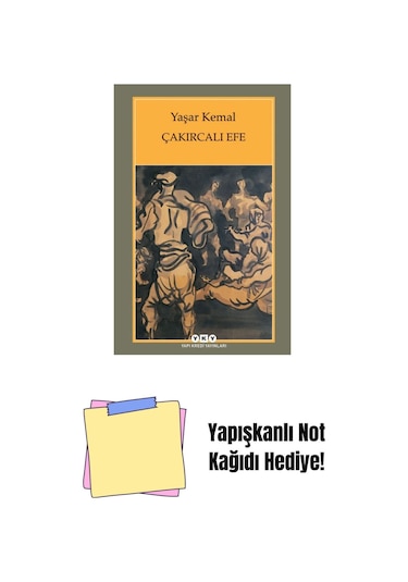 Çakırcalı Efe + Yapışkanlı Not Kağıdı