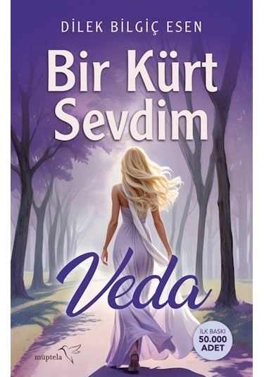 Bir Kürt Sevdim / Dilek Bilgiç Esen