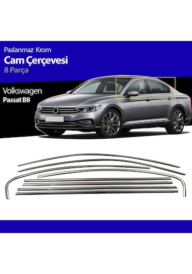 Volkswagen Passat B8 Krom Cam Çıtası Çerçevesi 8 Parça 2015-2019