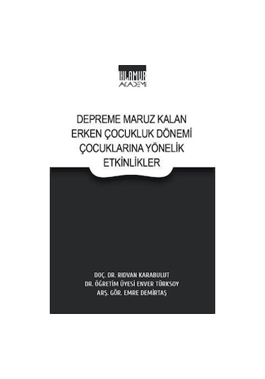Depreme Maruz Kalan Erken Çocukluk Dönemi Çocuklarına Yönelik ...