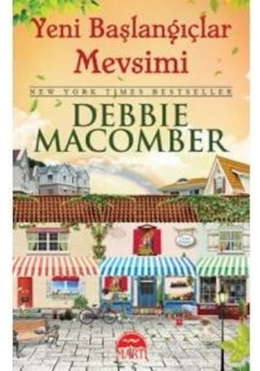 Debbıe Macomber Yeni Başlangıçlar Mevsimi
