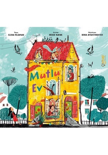 Mutlu Ev / Elena Feldman