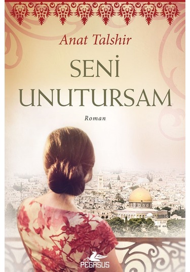 Pegasusyayinlari Seni Unutursam