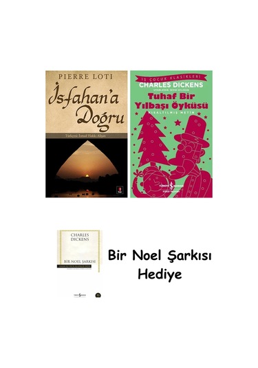 İsfahan'a Doğru + Tuhaf Bir Yılbaşı Öyküsü + Bir Noel Şarkısı