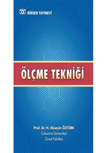 Ölçme Tekniği / Prof. Dr. H. Hüseyin Öztürk - Birsen Yayınevi