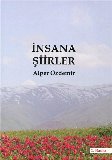 İnsana Şiirler / Alper Özdemir