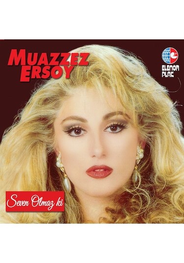 Muazzez Ersoy - Seven Olmaz Ki Plak