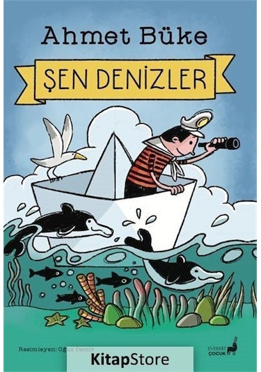 Şen Denizler - Ahmet Büke - Everest Yayınları