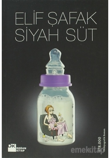Siyah Süt Elif Şafak