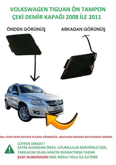 Volkswagen Tiguan Ön Çeki Demir Kapağı 2008 İle 2011 Arası