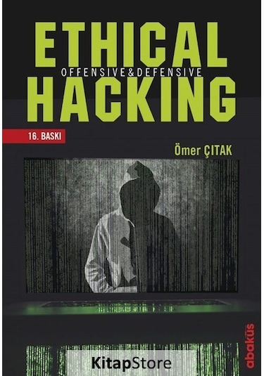 Ethical Hacking Offensive ve Defensive Ömer Çıtak