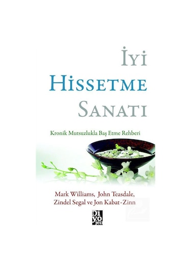 İyi Hissetme Sanatı - Jon Kabat-zinn