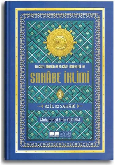 Sahabe İklimi - 3 - Muhammed Emin Yıldırım - Siyer Yayınları