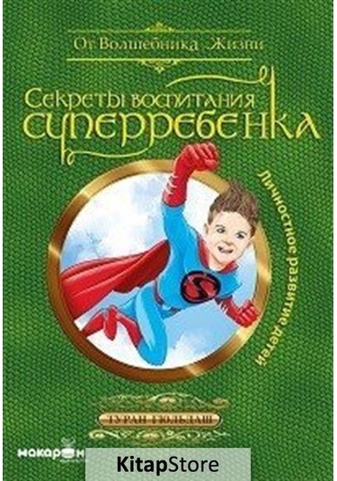 Süper Çocuk Yetiştirmenin Sırları-Rusça - Turhan Güldaş - Macaron Yayınları