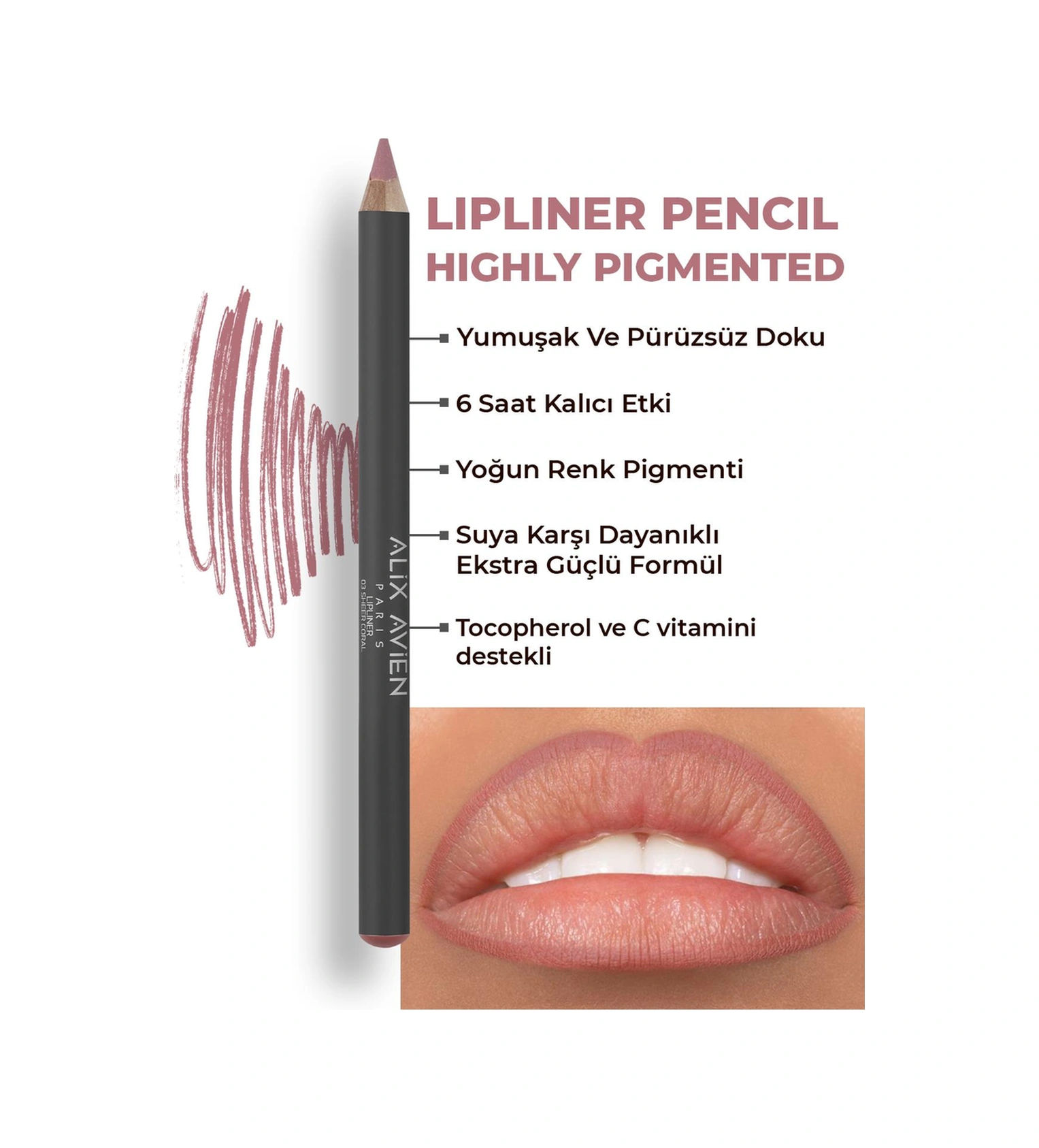 Alix Avien Uzun Süre Kalıcı Dağılma Yapmayan Nemlendirici Dudak Kalemi Lipliner Pencil 03 Sheer Coral