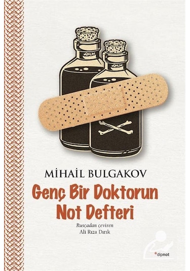 Genç Bir Doktorun Not Defteri - Mihail Bulgakov - Dipnot