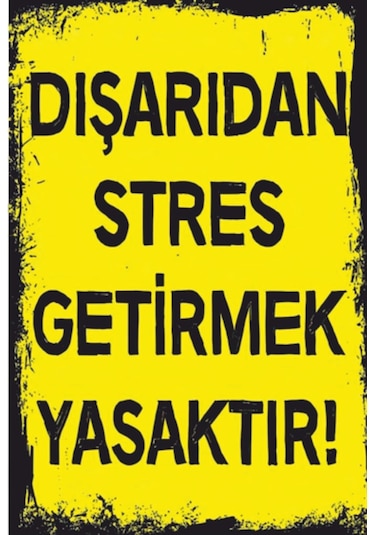 Dışarıdan stres getirmek yasaktır duvar yazıları retro ahşap post