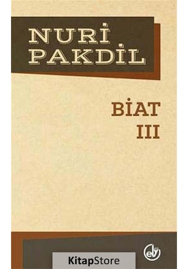 Biat Iıı / Nuri Pakdil
