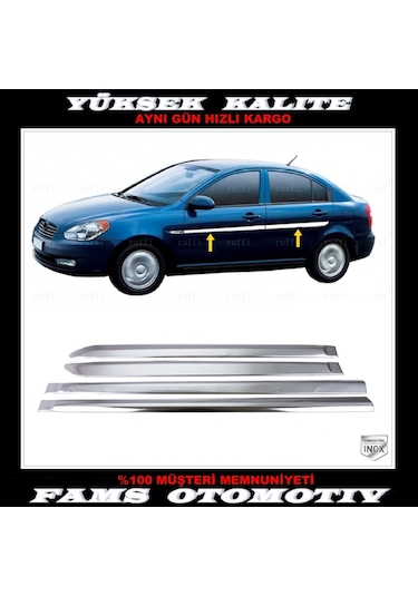 Hyundai Accent Era Krom Yan Kapı Çıtası 4 Kapı 2006 Üzeri P.çelik
