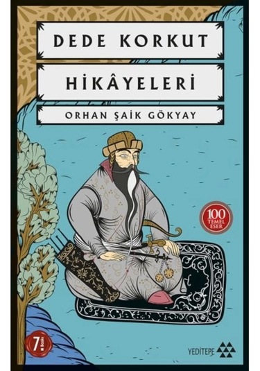 Dede Korkut Hikayeleri100 Temel Eser
