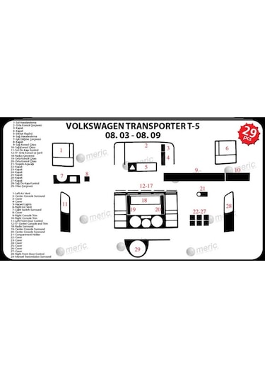 Volkswagen Transporter T5 Piano Black Kaplama 2003-2009 29 Parça