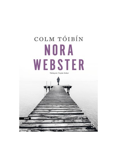 Nora Webster - Colm Toibin - Everest Yayınları
