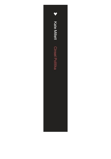Cinsel Politika - Kate Millett - Can Yayınları