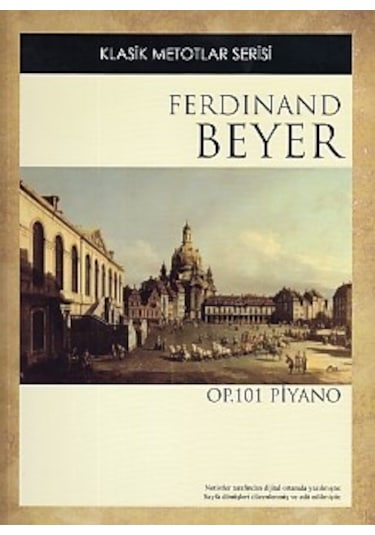 Klasik Metotlar Serisi - Ferdinand Beyer Op. 101