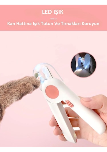 Evcil Hayvan Tırnak Makası Ve Törpü Ergonomik Tasarım Led Işıklı