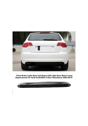 Createtech Üçüncü Stop Siyah Led Lambası Lambası Lamba Kuyruk Kapılı Hatchback Fren Fren Değişimi Audi Arka A3/s3/rs3 5 2004-2012 Uc