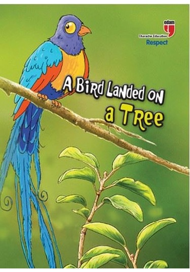 A Bird Landed On A Tree-Respect - Neriman Karatekin - Edam