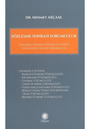 Sözleşme Sonrası Sorumluluk - Mehmet Akçaal - Sayram