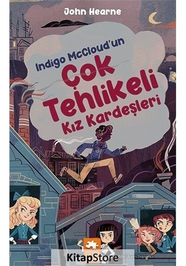 Indigo McCloud'un Çok Tehlikeli Kız Kardeşleri - John Hearne - Eksik Parça