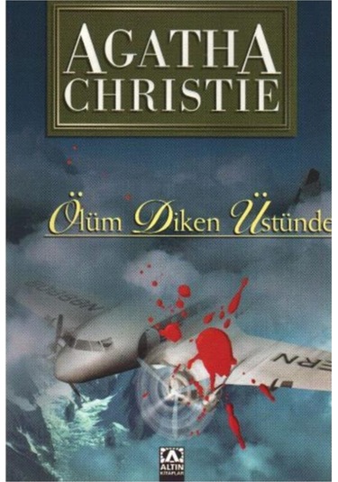 Ölüm Diken Üstünde - Altın Kitaplar