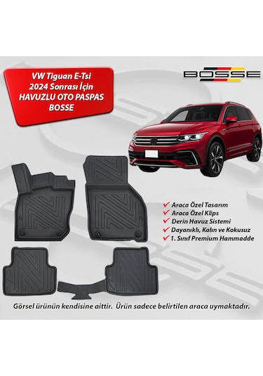 VW Tiguan Paspas Araca Özel (E-Tsi) 2024 Sonrası BOSSE 3D Havuzlu Oto Paspas