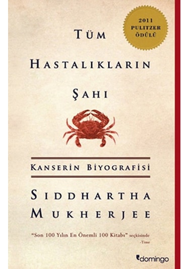 Tüm Hastalıkların Şahı - Siddhartha Mukherjee - Domingo Yayınevi