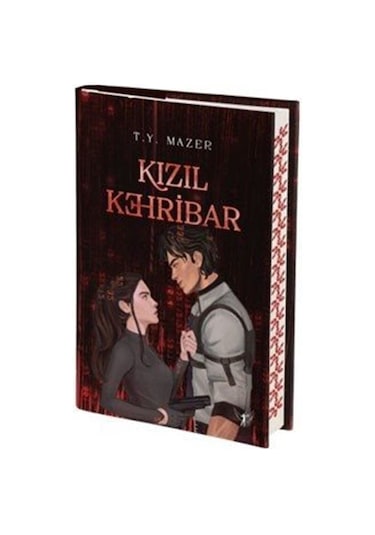 Kızıl Kehribar (Ciltli) / T. Y. Mazer