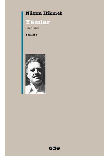 Nazım Hikmet - Yazılar 5 - 1937-1962